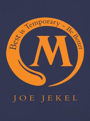 cover image of Best Is Temporary--Be Better